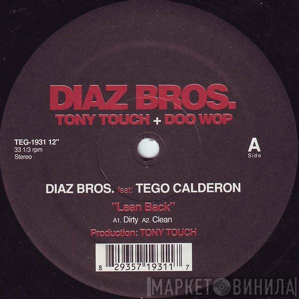 The Diaz Brothers  - Lean Back / Click Bang