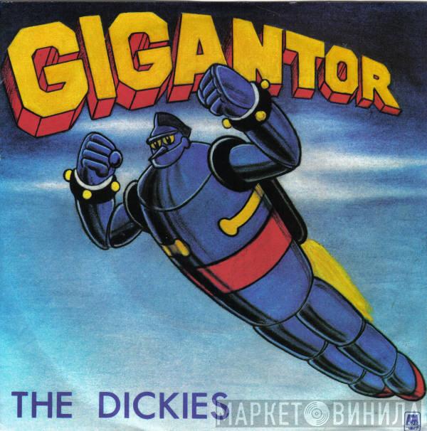 The Dickies - Gigantor