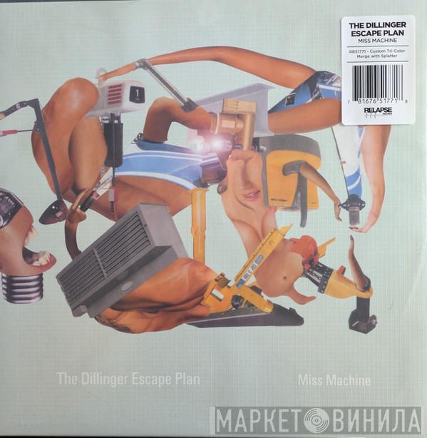 The Dillinger Escape Plan - Miss Machine