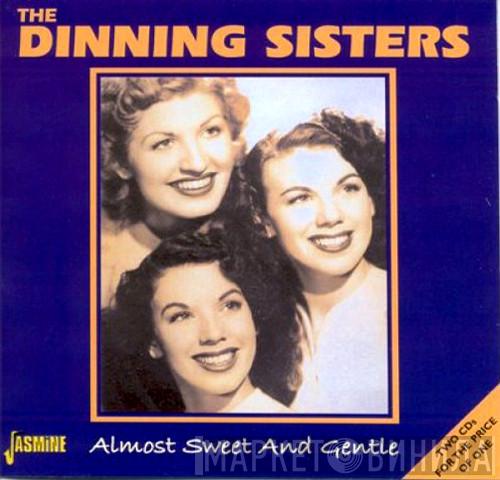 The Dinning Sisters - Almost Sweet And Gentle