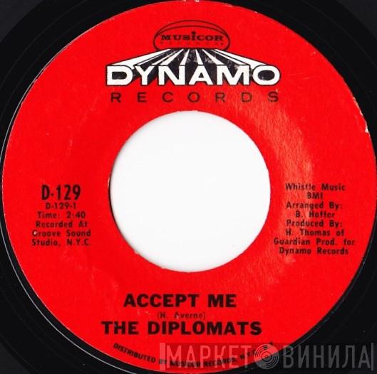 The Diplomats  - Accept Me / Your Love Is A Shelter