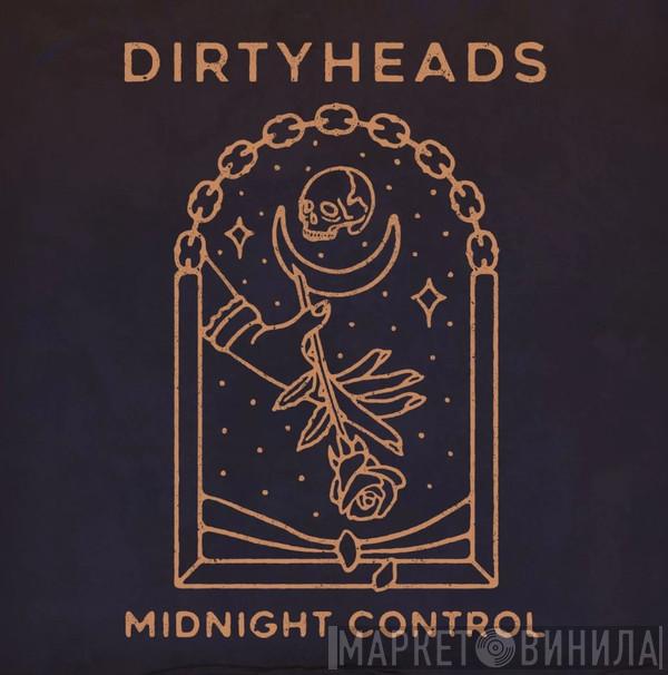  The Dirty Heads  - Midnight Control