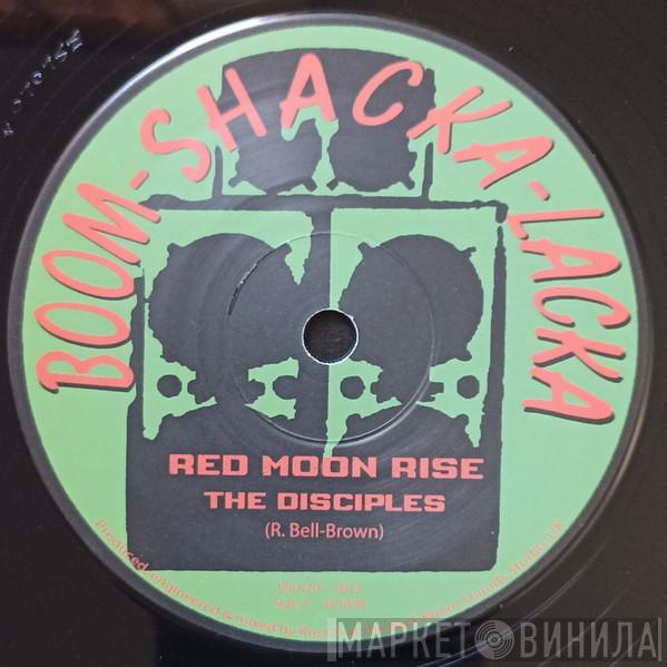 The Disciples  - Red Moon Rise / Sticksman Skank