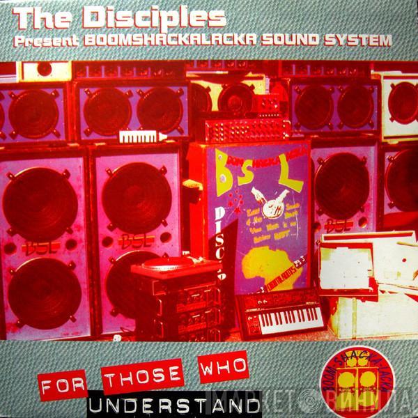  The Disciples   - For Those Who Understand