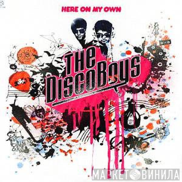 The Disco Boys - Here On My Own