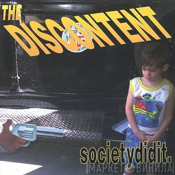 The Discontent - Societydidit.