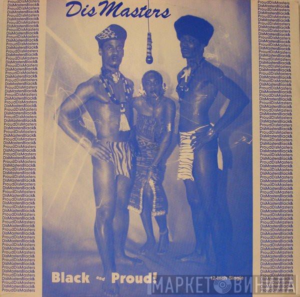 The Dismasters - Black & Proud