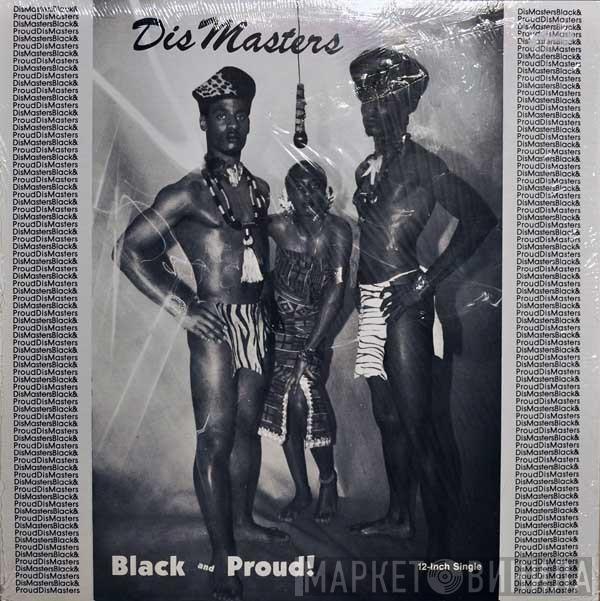 The Dismasters - Black And Proud! / Skrum And Then Some