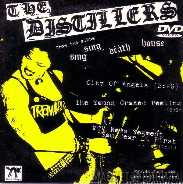 The Distillers - City Of Angels / The Young Crazed Peeling