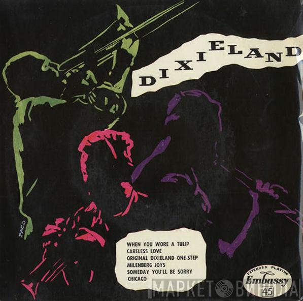 The Dixielanders  - Dixieland