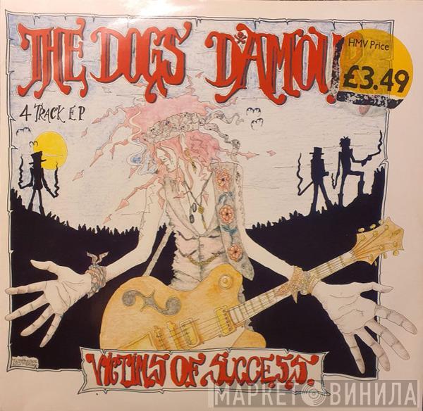 The Dogs D'Amour - Victims Of Success