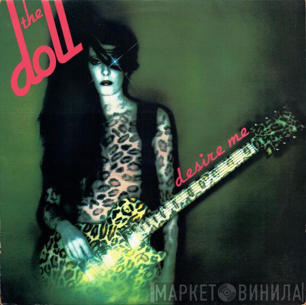 The Doll - Desire Me