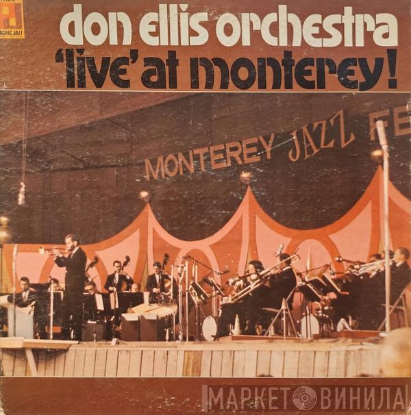 The Don Ellis Orchestra - 'Live' At Monterey !