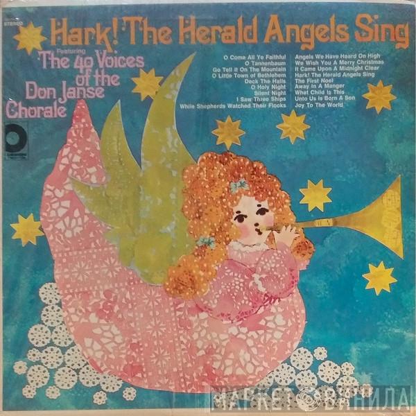 The Don Janse Chorale - Hark The Herald Angels Sing