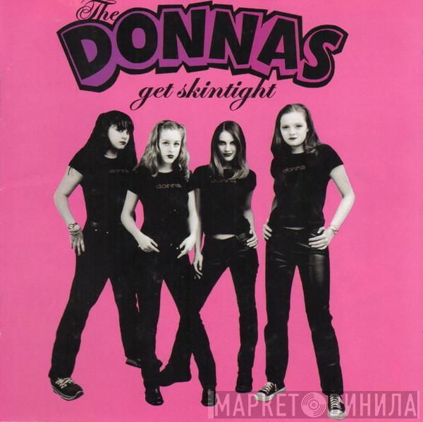  The Donnas  - Get Skintight