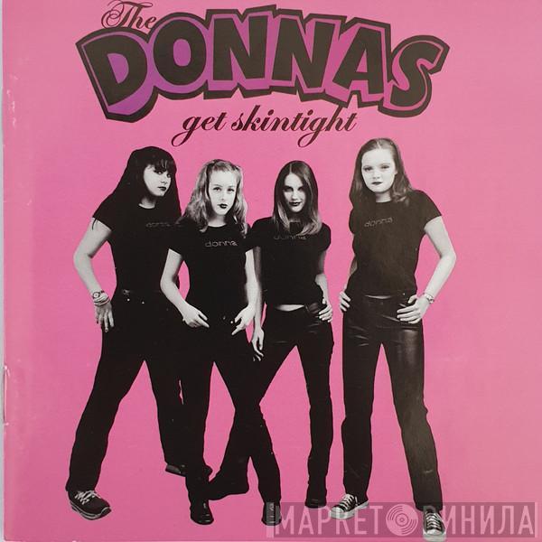  The Donnas  - Get Skintight