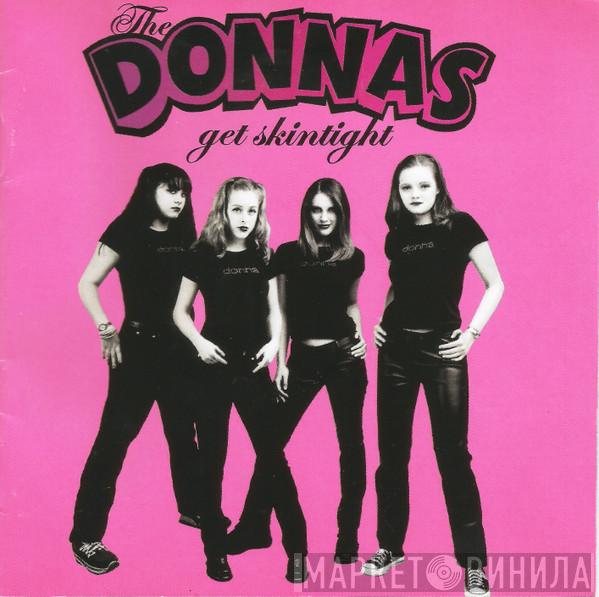  The Donnas  - Get Skintight