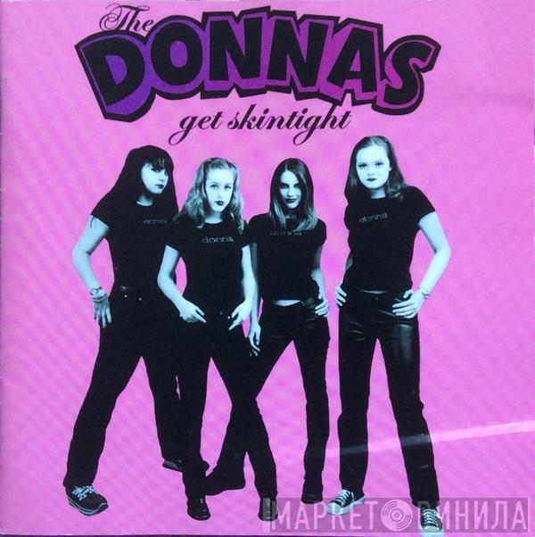  The Donnas  - Get Skintight