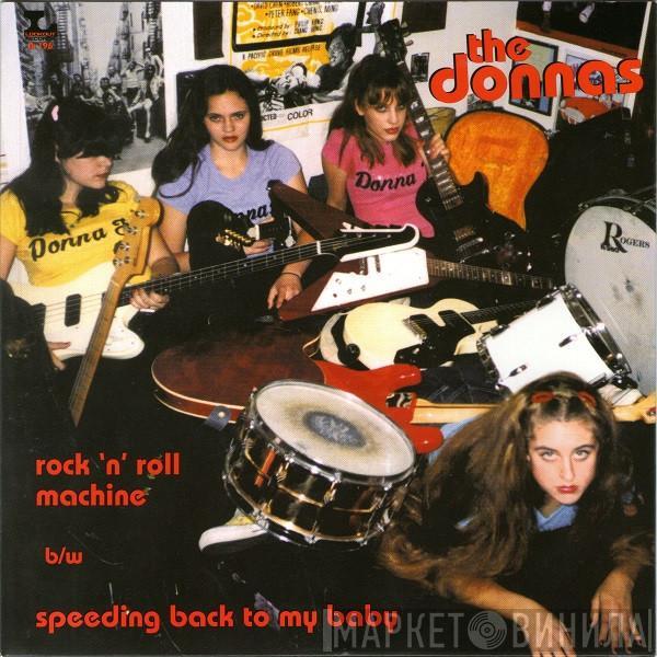 The Donnas - Rock 'N' Roll Machine b/w Speeding Back To My Baby