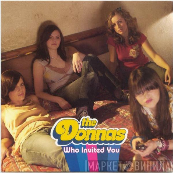 The Donnas - Who Invited You