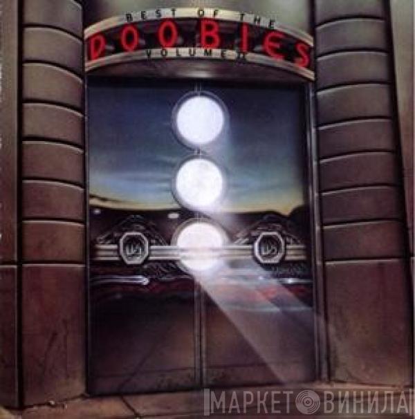  The Doobie Brothers  - Best Of The Doobies - Volume II