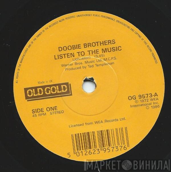 The Doobie Brothers - Listen To The Music / What A Fool Believes