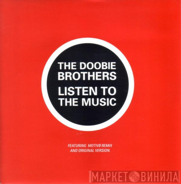 The Doobie Brothers - Listen To The Music