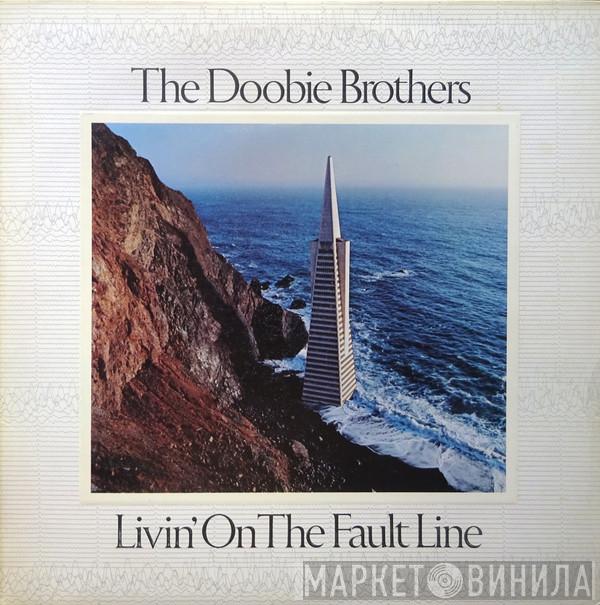 The Doobie Brothers - Livin' On The Fault Line