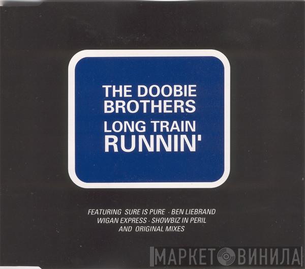 The Doobie Brothers - Long Train Runnin'