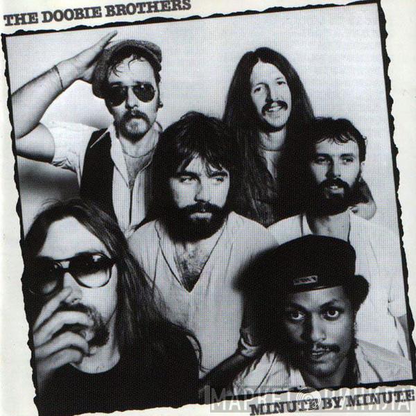  The Doobie Brothers  - Minute By Minute
