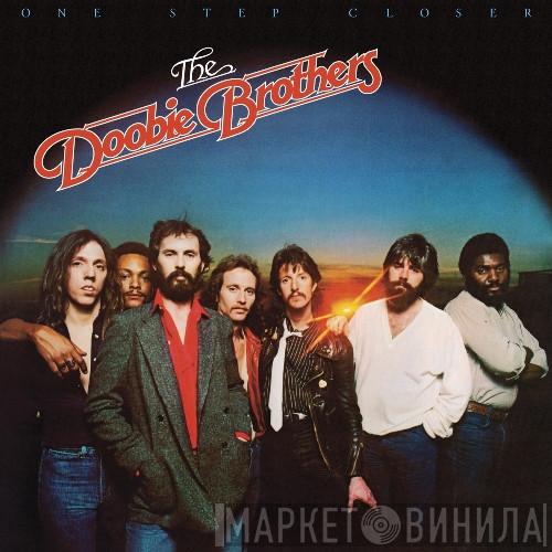  The Doobie Brothers  - One Step Closer