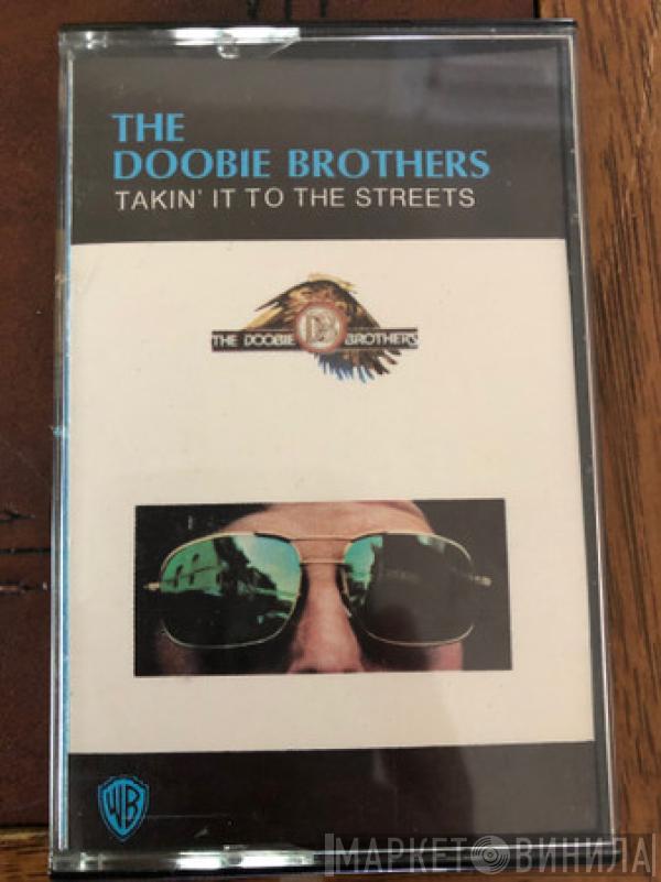 The Doobie Brothers - Takin' It To The Streets