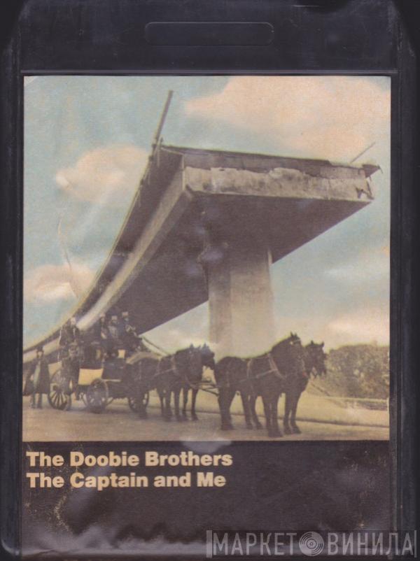  The Doobie Brothers  - The Captain And Me