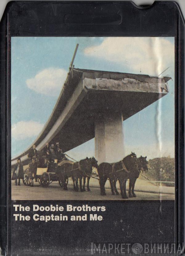  The Doobie Brothers  - The Captain And Me