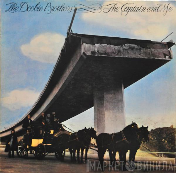  The Doobie Brothers  - The Captain And Me