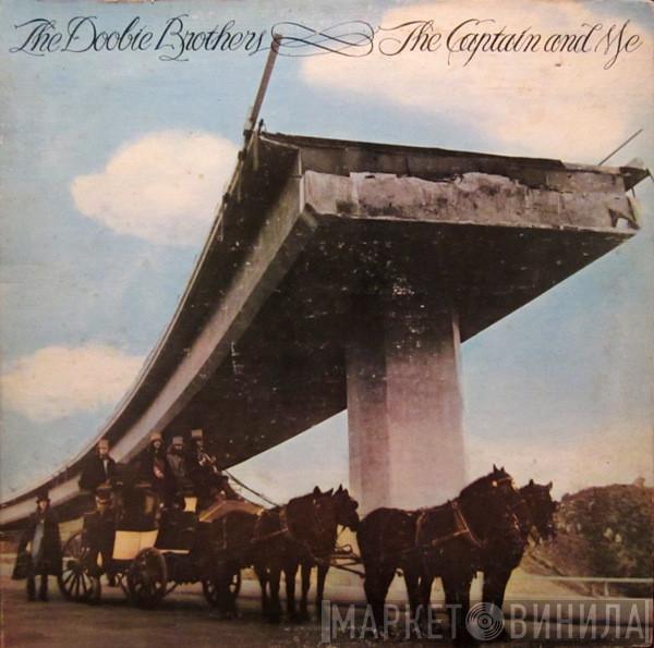  The Doobie Brothers  - The Captain And Me