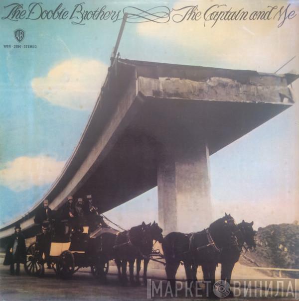  The Doobie Brothers  - The Captain And Me