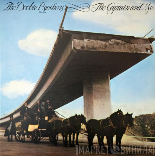  The Doobie Brothers  - The Captain And Me