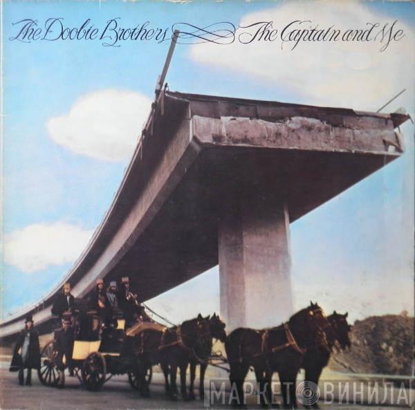  The Doobie Brothers  - The Captain And Me