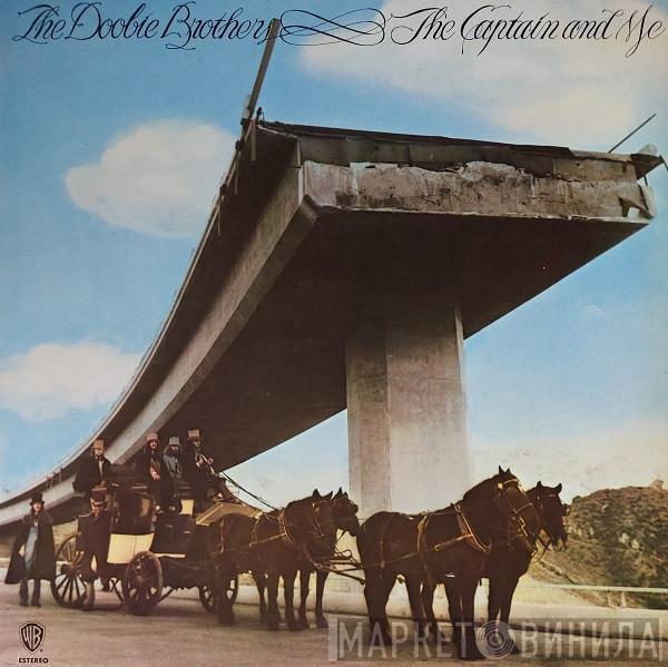  The Doobie Brothers  - The Captain And Me