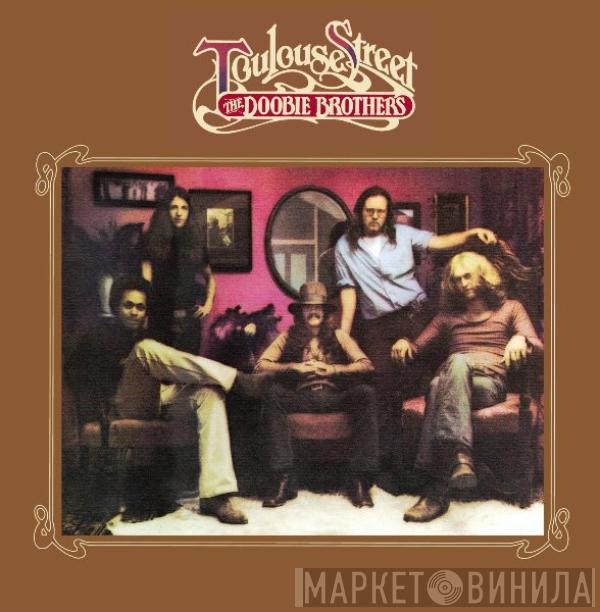 The Doobie Brothers - Toulouse Street