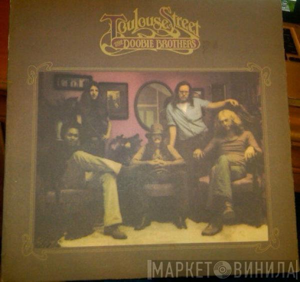  The Doobie Brothers  - Toulouse Street