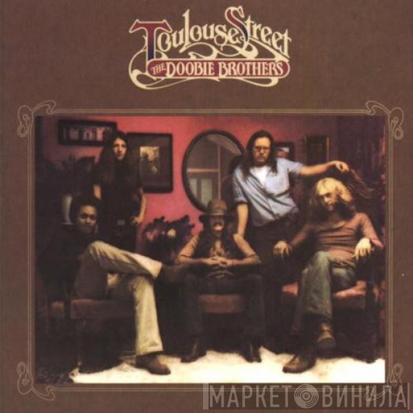  The Doobie Brothers  - Toulouse Street