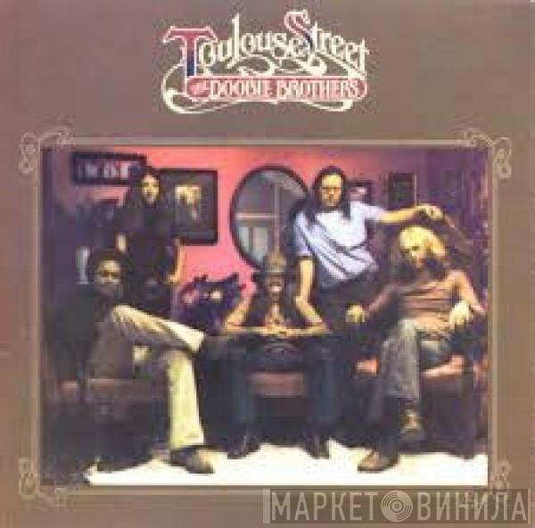  The Doobie Brothers  - Toulouse Street