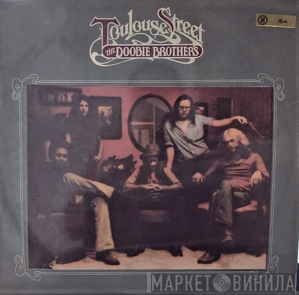  The Doobie Brothers  - Toulouse Street