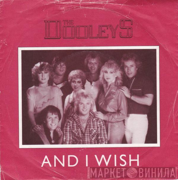 The Dooleys - And I Wish