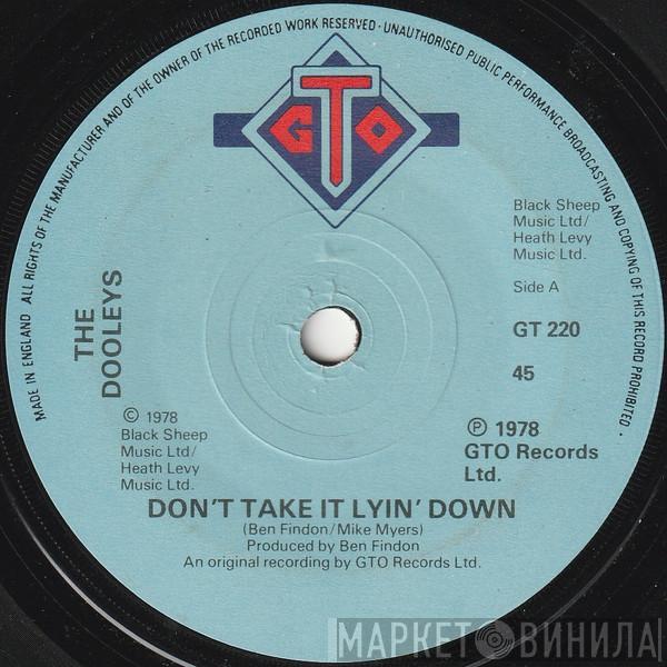 The Dooleys - Don't Take It Lyin' Down