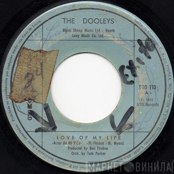  The Dooleys  - Love Of My Life = Amor De Mi Vida
