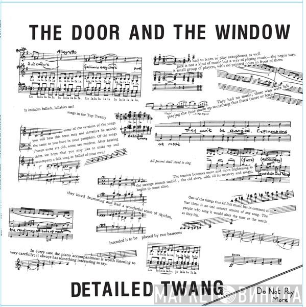 The Door And The Window - Detailed Twang