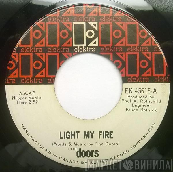  The Doors  - Light My Fire / The Crystal Ship